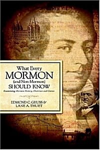 What Every Mormon (and Non-Mormon) Should Know (Hardcover)