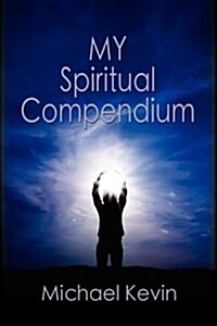 My Spiritual Compendium (Hardcover)
