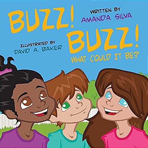 Buzz! Buzz! What Could It Be? (Paperback)