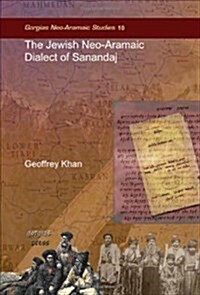 The Jewish Neo-Aramaic Dialect of Sanandaj (Hardcover)