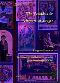 The Praktikos & Chapters on Prayer (Hardcover)