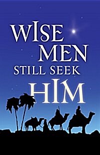 Wise Men Still Seek Him (Pack of 25) (Paperback)