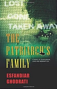 The Patriarchs Family: A Novel of Heartbreak, Love and Redemption (Hardcover)