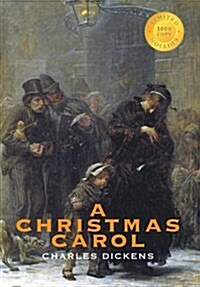 A Christmas Carol (Illustrated) (1000 Copy Limited Edition) (Hardcover)
