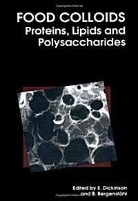 Food Colloids: Proteins, Lipids and Polysaccharides (Hardcover)