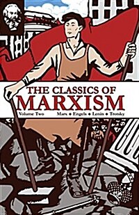 The Classics of Marxism: Volume Two (Paperback)