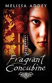 The Fragrant Concubine (Paperback)