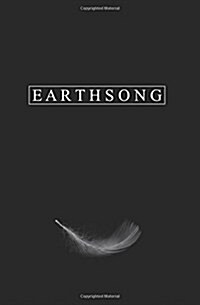 Earthsong: Poems and Haikus (Paperback)