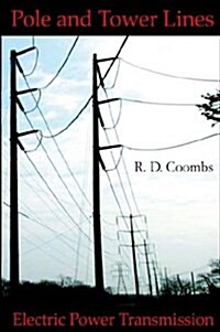 Pole and Tower Lines for Electric Power Transmission (Hardcover)