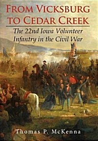 From Vicksburg to Cedar Creek (Hardcover)