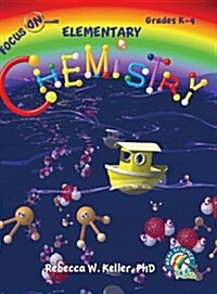 Focus on Elementary Chemistry Student Textbook (Hardcover) (Hardcover)