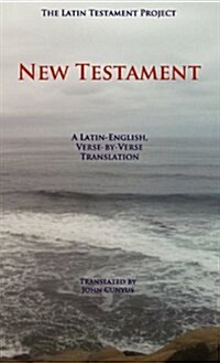Latin Testament Project New Testament-PR-FL/OE (Hardcover)