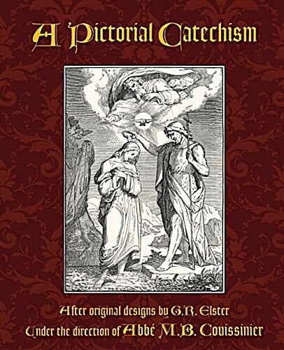 A Pictorial Catechism (Paperback)