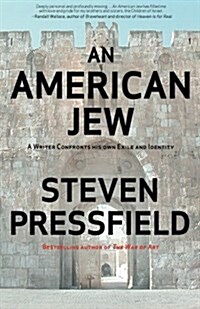 An American Jew: A Writer Confronts His Own Exile and Identity (Paperback)