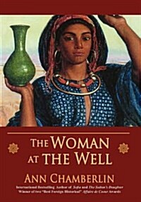 The Woman at the Well (Hardcover)