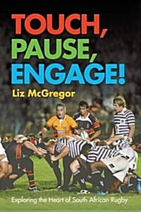 Touch, Pause, Engage! (Paperback)