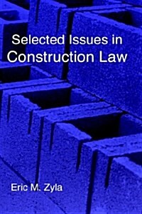 Selected Issues in Construction Law (Hardcover)