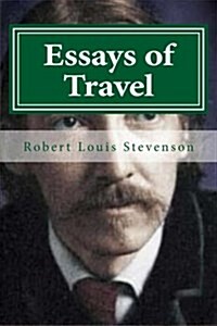 Essays of Travel (Paperback)