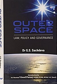 Outer Space: Law, Policy and Governance (Hardcover)