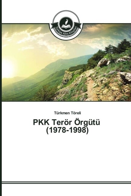 PKK Ter? ?g??(1978-1998) (Paperback)