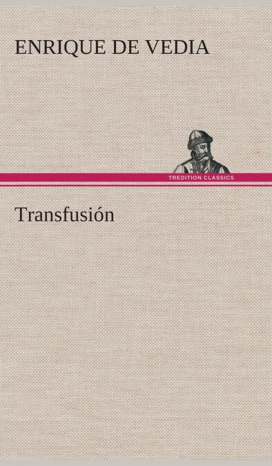 Transfusi? (Hardcover)