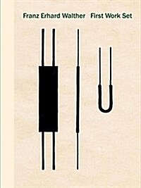 Franz Erhard Walther: First Work Set 1963-1969 (Hardcover)