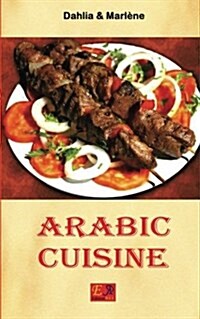 Arabic Cuisine (Paperback)