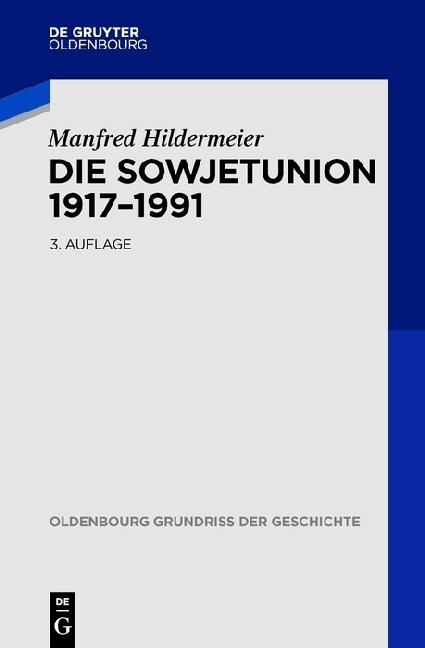 Die Sowjetunion 1917-1991 (Paperback, 3, 3. Aufl.)