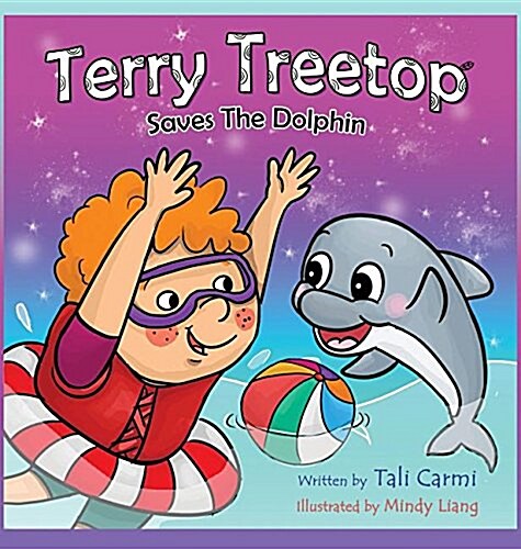 Terry Treetop Saves the Dolphin (Hardcover)