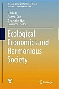 Ecological Economics and Harmonious Society (Hardcover, 2016)