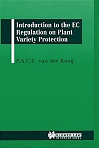 Introduction to the EC Regulation on Plant Variety Protection (Hardcover)