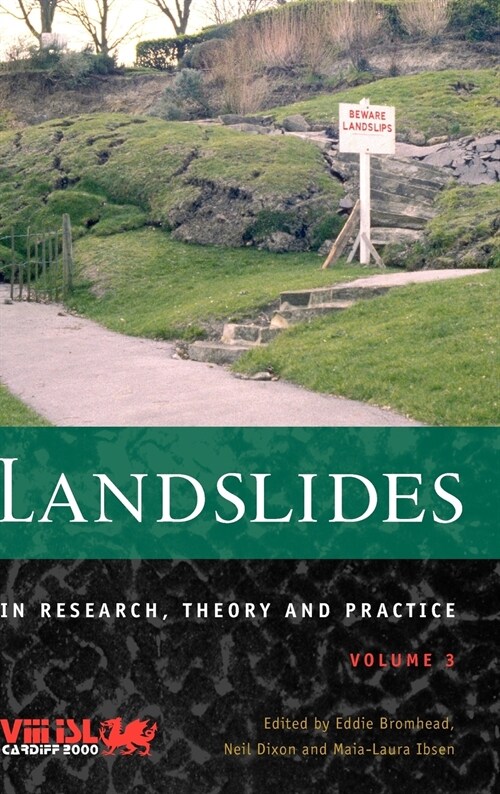 Landslides in Research, Theory and Practice, Volume 3 (Hardcover)