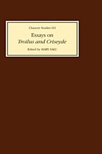 Essays on Troilus and Criseyde (Paperback)