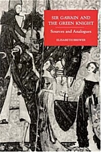 Sir Gawain and the Green Knight : Sources and Analogues (Paperback, 2 Rev ed)
