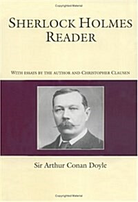 Sherlock Holmes Reader (Courage classics) (Hardcover)