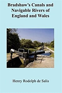 Bradshaws Canals and Navigable Rivers of England & Wales (Hardcover)