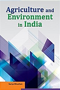 Agriculture and Environment in India (Hardcover)