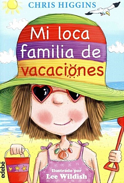 Mi Loca Familia de Vacaciones (Paperback)