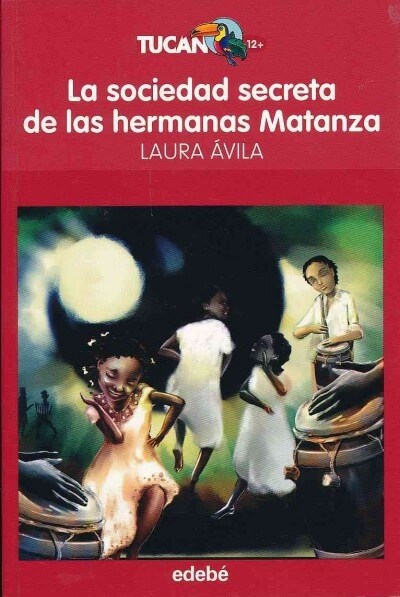 La Sociedad Secreta de Las Hermanas Matanza (Paperback)