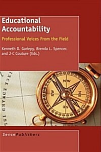 Educational Accountability: Professional Voices from the Field (Hardcover)