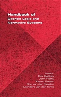 Handbook of Deontic Logic and Normative Systems (Hardcover)
