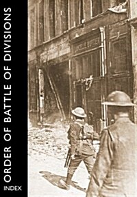 Order of Battle of Divisions, Index (Hardcover)