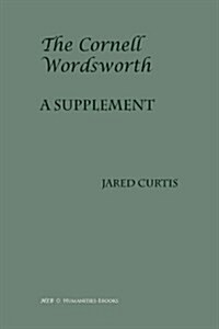 The Cornell Wordsworth : A Supplement (Hardcover)