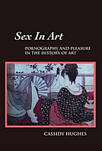 Sex in Art (Hardcover, 4 ed)