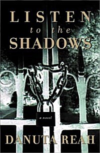 Listen to the Shadows (Hardcover)