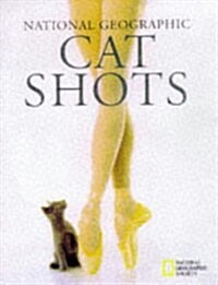 National Geographic Cat Shots (Hardcover)