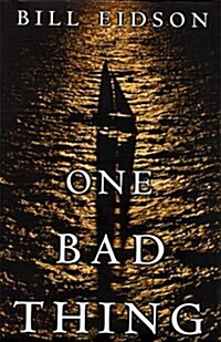 One Bad Thing (Hardcover)