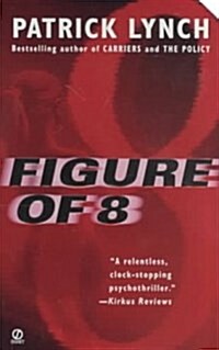 Figure of 8 (Mass Market Paperback, Reissue)