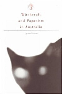 Witchcraft and Paganism in Australia (Paperback)