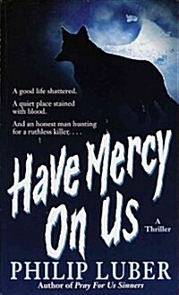 [중고] Have Mercy on Us (Mass Market Paperback)